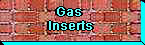 Gas Inserts Button