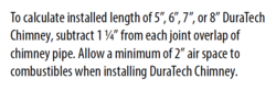 Net length of DuraTech 6" double wall chimney sections?