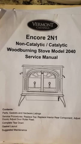 [Hearth.com] Vermont Castings Encore 2040 service manual  for rebuild instructions